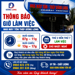 THÔNG BÁO GIỜ LÀM VIỆC CỦA NHÀ MÁY TÔN THÉP ĐÔNG LONG